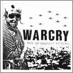 Warcry Not So Distant Future USED VINYL 12INCH 45 RPM REISSUE