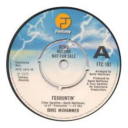 Idris Muhammad Foxhuntin' USED VINYL 7INCH PROMO