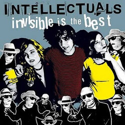 The Intellectuals Invisible Is The Best Vinyl LP USED