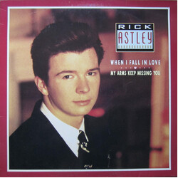 Rick Astley When I Fall In Love / My Arms Keep Missing You USED VINYL 12INCH 45 RPM MAXI-SINGLE