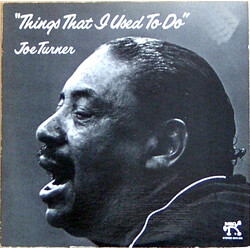 Big Joe Turner Things That I Used To Do Vinyl LP USED