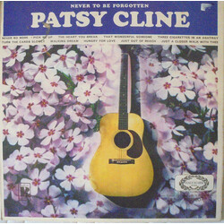 Patsy Cline Never To Be Forgotten Vinyl LP USED