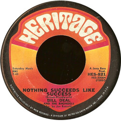 Bill Deal & the Rondells Nothing Succeeds Like Success USED VINYL 7INCH 45 RPM SINGLE
