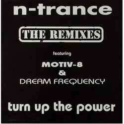 N-Trance Turn Up The Power (The Remixes) USED VINYL 12INCH 33 S RPM