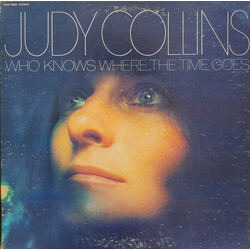 Judy Collins Who Knows Where The Time Goes Vinyl LP USED