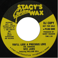 William Dell And Wee Jams You'll Lose A Precious Love USED VINYL 7INCH 45 RPM PROMO