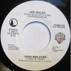 Joe Walsh Good Man Down USED VINYL 7INCH 45 RPM PROMO