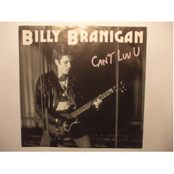 Billy Branigan Can't Luv U USED VINYL 7INCH 45 RPM PROMO