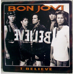 Bon Jovi I Believe USED VINYL 7INCH 45 RPM SINGLE
