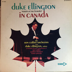 The Ron Collier Orchestra / Duke Ellington Duke Ellington "North Of The Border" In Canada Vinyl LP USED
