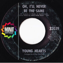 The Younghearts Oh, I'll Never Be The Same USED VINYL 7INCH 45 RPM SINGLE