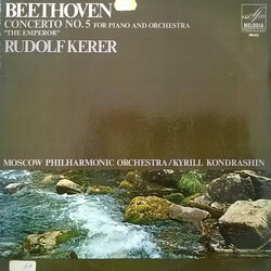 Ludwig van Beethoven / Rudolf Kerer / Moscow Philharmonic Orchestra Concerto Nr. 5 Opus 73, "Emperor" Vinyl LP USED