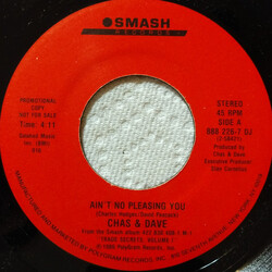 Chas And Dave Ain't No Pleasing You USED VINYL 7INCH 45 RPM PROMO