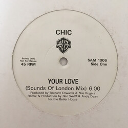 Chic Your Love USED VINYL 12INCH 45 RPM PROMO