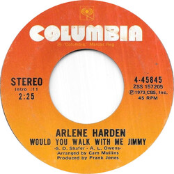 Arlene Harden Would You Walk With Me Jimmy / You Can Always Have Me USED VINYL 7INCH 45 RPM STYRENE