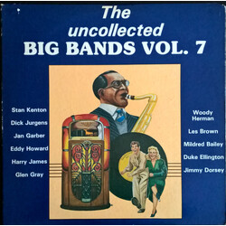 Various The Uncollected Big Bands Vol. 7 Vinyl LP USED