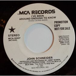John Schneider I've Been Around Enough To Know USED VINYL 7INCH 45 RPM PROMO STEREO