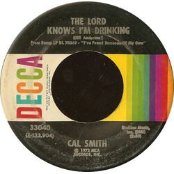 Cal Smith The Lord Knows I'm Drinking USED VINYL 7INCH 45 RPM