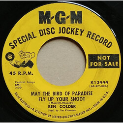 Ben Colder May The Bird Of Paradise Fly Up Your Snoot USED VINYL 7INCH 45 RPM SINGLE PROMO