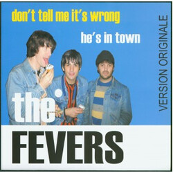The Fevers (2) Don't Tell Me It's Wrong USED VINYL 7INCH SINGLE