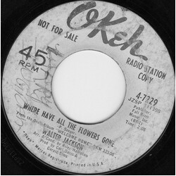 Walter Jackson Where Have All The Flowers Gone / I'll Keep On Trying USED VINYL 7INCH 45 RPM SINGLE PROMO