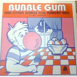 Rick Charette Bubble Gum And Other Songs For Hungry Kids Vinyl LP USED