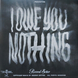 Record Setter I Owe You Nothing Vinyl LP USED