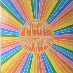 Fuckin Whatever Fuckin Whatever USED VINYL 12INCH 45 RPM EP