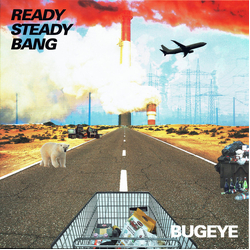 Bugeye Ready Steady Bang Vinyl LP USED
