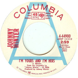 Johnny Winter I'm Yours And I'm Hers / I'll Drown In My Tears USED VINYL 7INCH SINGLE 45 RPM PROMO