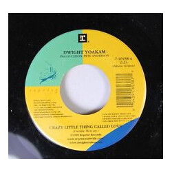 Dwight Yoakam Crazy Little Thing Called Love USED VINYL 7INCH 45 RPM