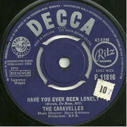 The Caravelles Have You Ever Been Lonely / Gonna Get Along Without You Now USED VINYL 7INCH 45 RPM SINGLE