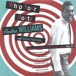 Andre Williams (2) Whip Your Booty Vinyl LP USED