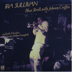 Ira Sullivan / Johnny Griffin Blue Stroll Vinyl LP USED