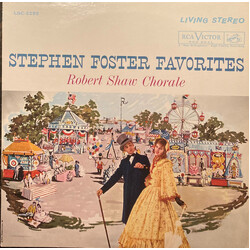 The Robert Shaw Chorale Stephen Foster Favorites Vinyl LP USED