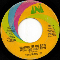 Love Unlimited Walkin' In The Rain With The One I Love USED VINYL 7INCH 45 RPM SINGLE STEREO