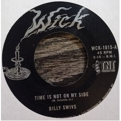 William Schalda Jr. Time Is Not On My Side USED VINYL 7INCH 45 RPM SINGLE