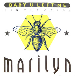 Marilyn Baby U Left Me (In The Cold) USED VINYL 12INCH