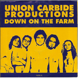 Union Carbide Productions Down On The Farm / San Francisco Boogie USED VINYL 7"