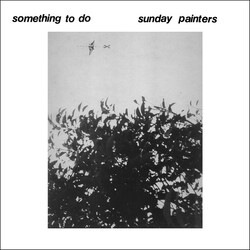 Sunday Painters Something To Do Vinyl LP USED