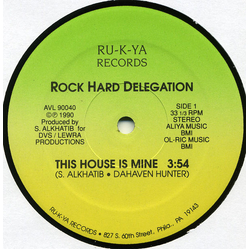 Rock Hard Delegation This House Is Mine  / Just For The Audience Vinyl 12" USED