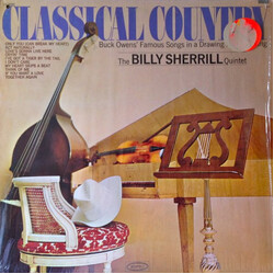 The Billy Sherrill Quintet Classical Country Vinyl LP USED