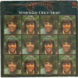 Carpenters Yesterday Once More USED VINYL 7INCH 45 RPM SINGLE STYRENE