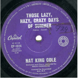 Nat King Cole Those Lazy, Hazy, Crazy Days Of Summer USED VINYL 7INCH 45 RPM SINGLE