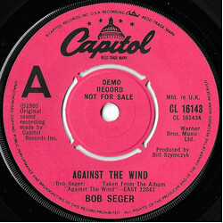 Bob Seger Against The Wind USED VINYL 7INCH 45 RPM SINGLE