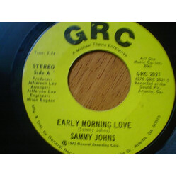Sammy Johns Early Morning Love / Holy Mother, Aging Father USED VINYL 7INCH 45 RPM