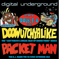 Digital Underground Doowutchyalike (Remix) / Packet Man Vinyl 12" USED