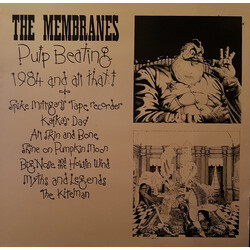 The Membranes Pulp Beating 1984 And All That Vinyl LP USED