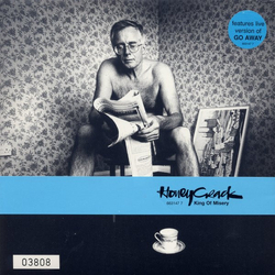 Honeycrack King Of Misery Vinyl 7" USED