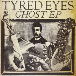 Tyred Eyes Ghost EP USED VINYL 7INCH 45 RPM EP